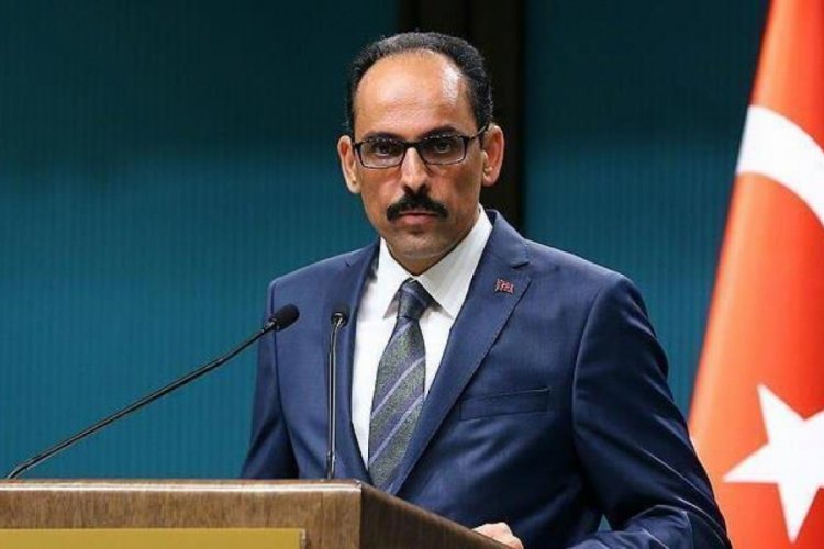 İbrahim Kalın: T&uuml;rkiye sağlam altyapısını g&uuml;&ccedil;lendirmeye devam edecek