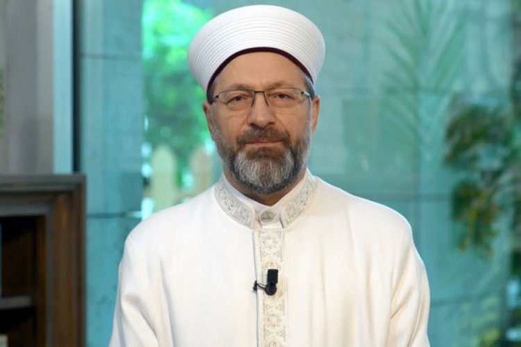 Diyanet İşleri Başkanı Erbaş'tan bayram mesajı