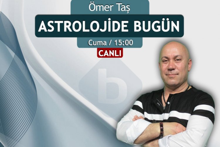 Astrolojide bu hafta neler olacak? (29 Mayıs - 5 Haziran 2020)