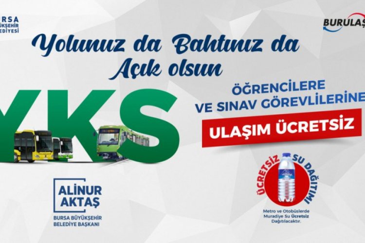 Bursa'da hafta sonu &ouml;ğrencilere ulaşım &uuml;cretsiz olacak!