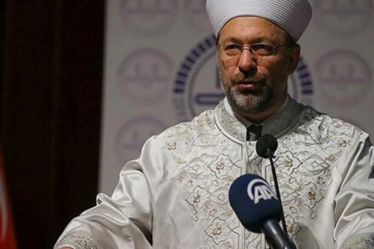 Diyanet İşleri Başkanı Erbaş: ''Elhamd&uuml;lillah''