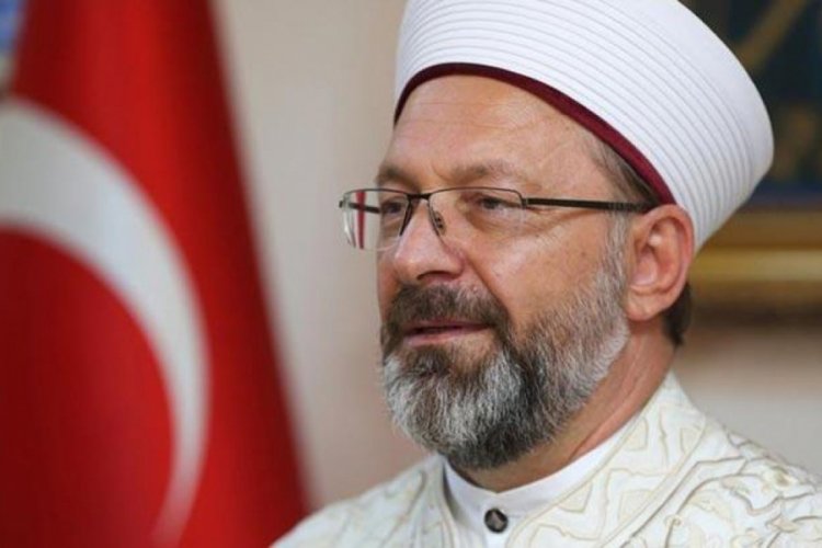 Diyanet İşleri Başkanı Erbaş'tan Norve&ccedil;'te Kur'an-ı Kerim'in yırtılmasına tepki