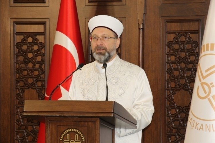 Erbaş: "Yery&uuml;z&uuml;, yeniden İslam'ın huzur veren ilkelerini aramaktadır"