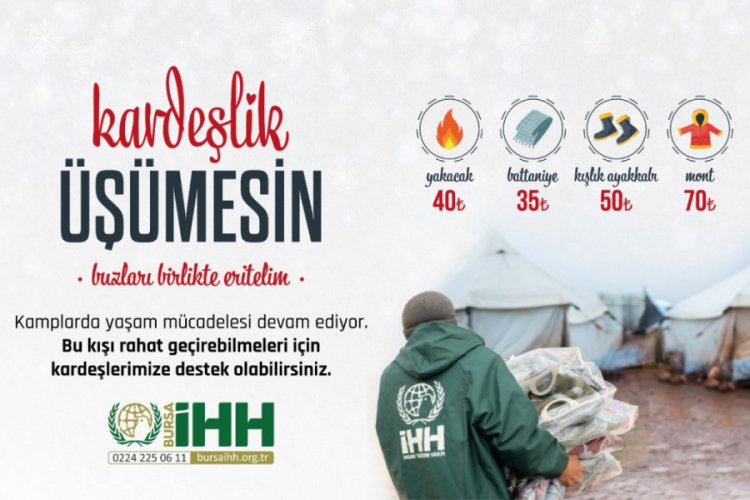 İHH Bursa Şubesi'nden yardım kampanyası: Kardeşlik &Uuml;ş&uuml;mesin