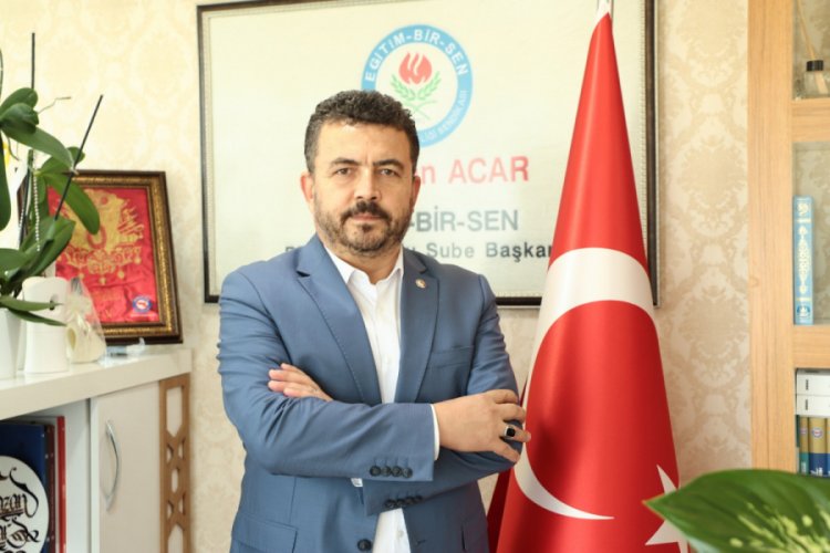 Eğitim Bir-Sen Bursa Şube Başkanı Acar: İnsanlık &ouml;l&uuml;yor