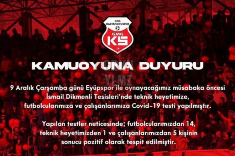 Kastamonuspor'da 20 kişinin koronavir&uuml;s testi pozitif &ccedil;ıktı