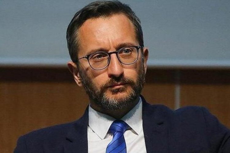 İletişim Başkanı Altun: Milletimize uşakları g&ouml;z&uuml;yle baktılar