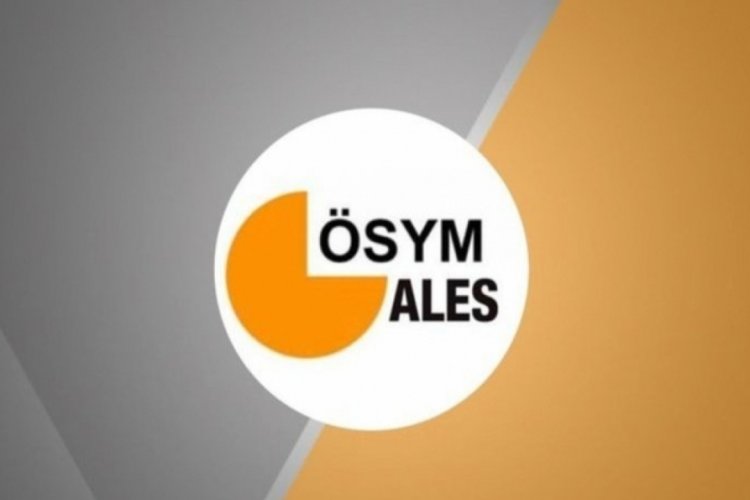ALES sonu&ccedil;ları a&ccedil;ıklandı mı, ne zaman a&ccedil;ıklanacak?