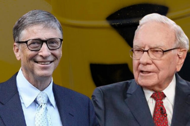Gates ve Buffett'tan 1 milyar dolarlık yatırım