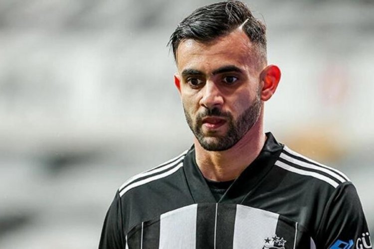 Beşiktaş'ta Rachid Ghezzal gelişmesi