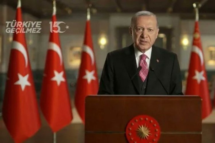 Cumhurbaşkanı Erdoğan'dan 15 Temmuz mesajı