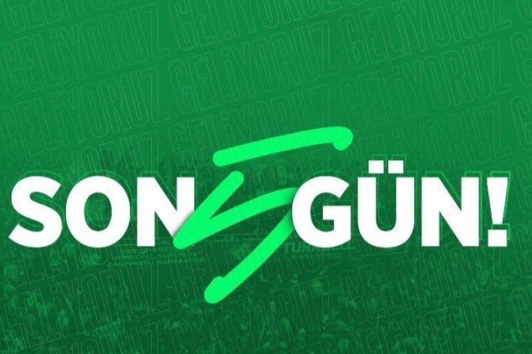Bursaspor'dan "son 5 g&uuml;n" vurgusu!