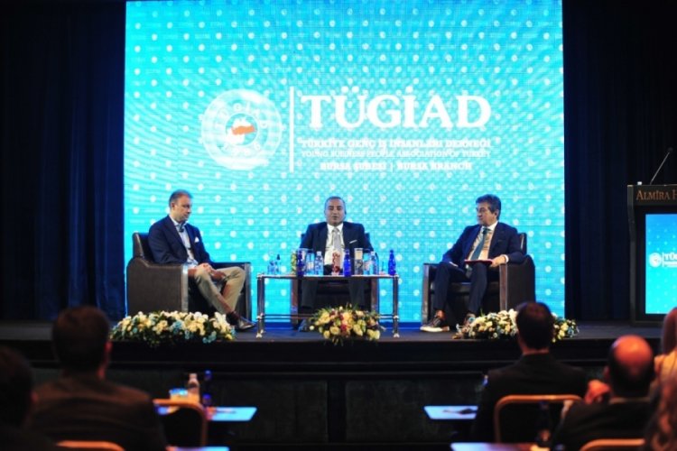 T&Uuml;GİAD Bursa'da ekonomi masaya yatırıldı
