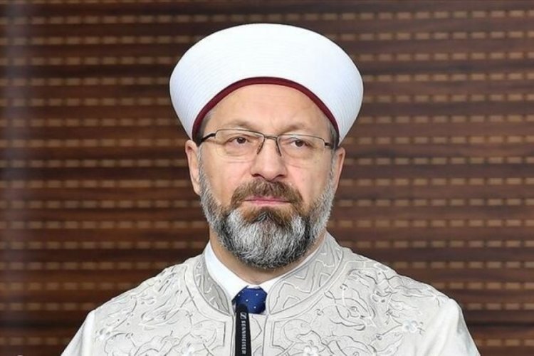 Diyanet İşleri Başkanı Erbaş: Bu saygısızlık kabul edilemez
