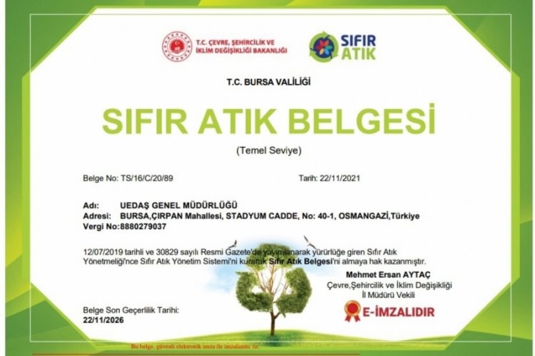 UEDAŞ'ın &ccedil;evre ile dostluğu belgelendi