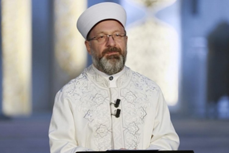 Ali Erbaş: "Sahih dini bilgiye toplumumuzun ihtiyacı var"