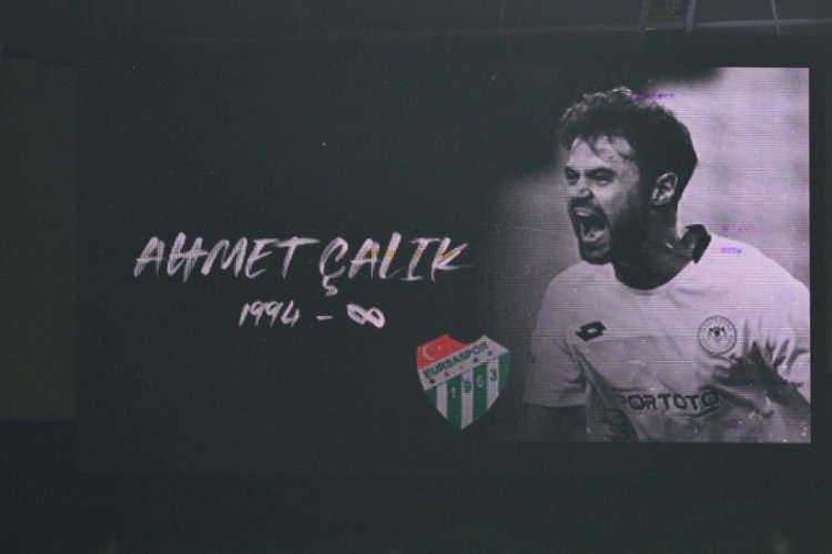 Bursaspor, Ahmet &Ccedil;alık'ı andı