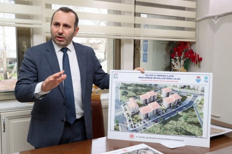 Yalova'daki kentsel d&ouml;n&uuml;ş&uuml;mde başvuru s&uuml;resi uzatıldı