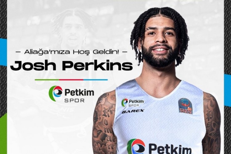 Josh Perkins, Aliağa Petkimspor'da