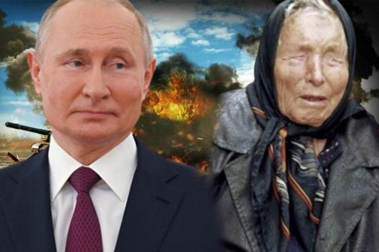 Baba Vanga'dan Putin kehaneti: D&uuml;nyanın lordu olacak