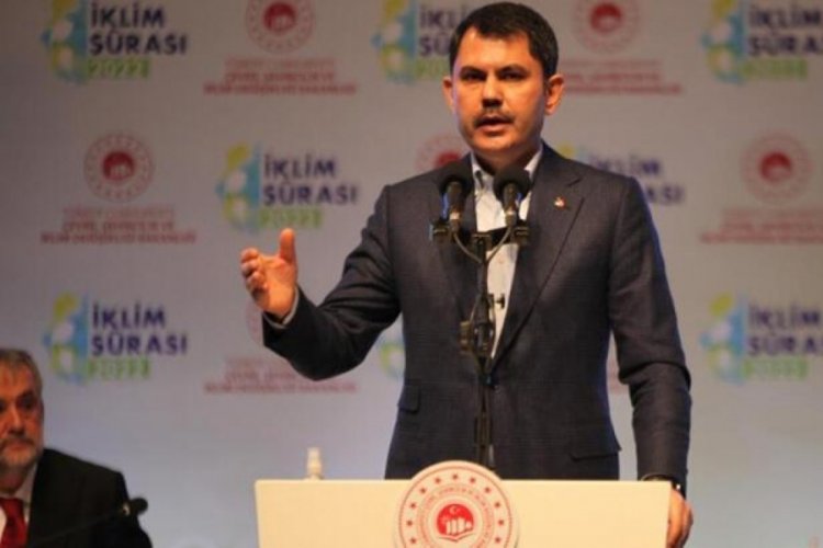 Bakan Murat Kurum: İnsanlığı iklim değişikliği seferberliğine &ccedil;ağırıyoruz