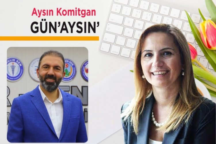 G&uuml;n'Aysın' (Bursa Memur-Sen İl Temsilcisi G&ouml;khan Y&uuml;nk&uuml;l)