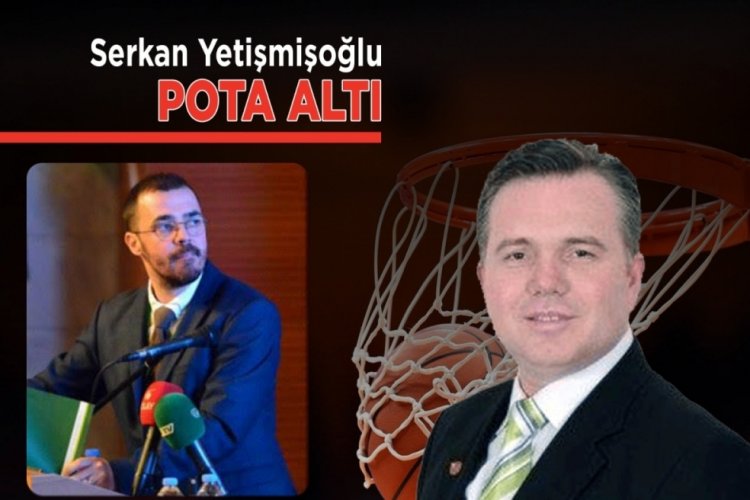 Pota Altı (Frutti Extra Bursaspor Y&ouml;netim Kurulu &Uuml;yesi Yal&ccedil;ın Cambaz)