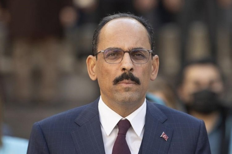 Kalın: Garant&ouml;r olmaya olumlu baktığımızı ifade ettik