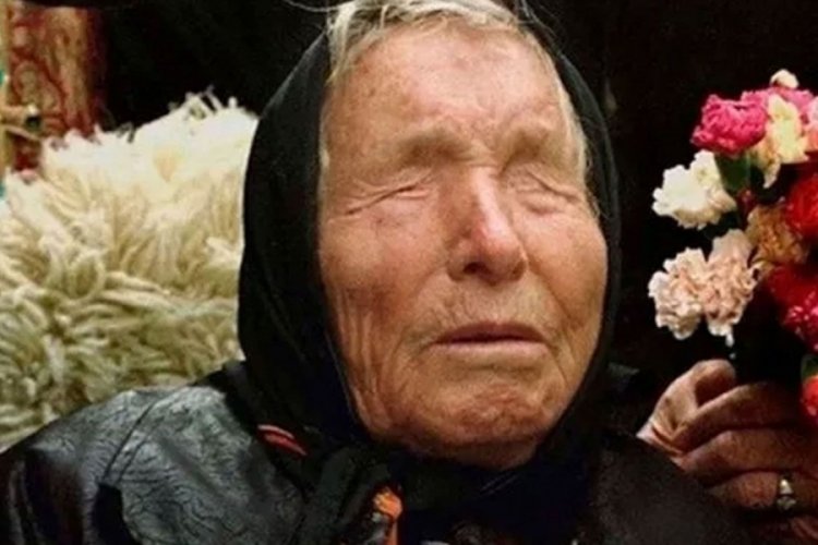 Baba Vanga'nın korkutan 2022 ve 2023 kehaneti!