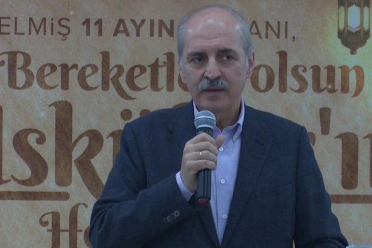 Numan Kurtulmuş: T&Uuml;GVA saldırısı tesad&uuml;f değil
