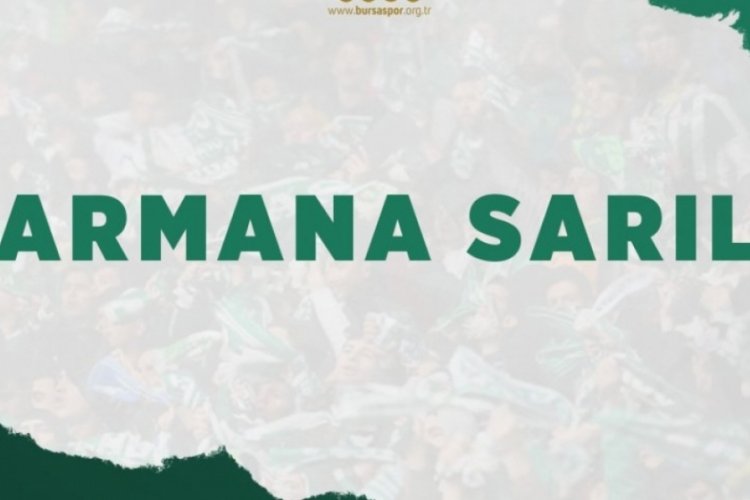 Bursaspor'da armana sarıl kampanyası başladı