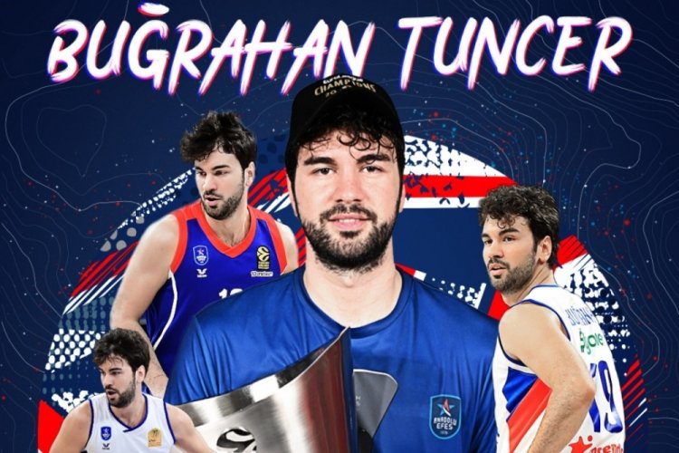 Anadolu Efes, Buğrahan Tuncer'le s&ouml;zleşme uzattı