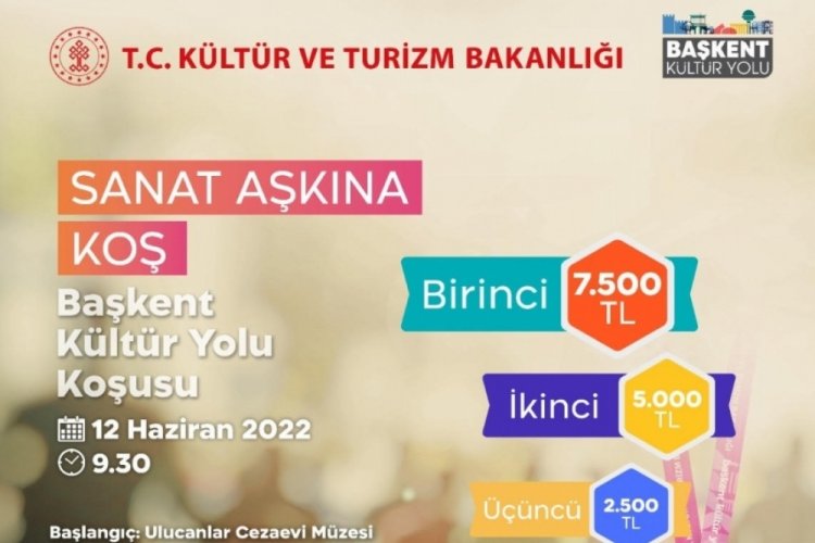 "Başkent K&uuml;lt&uuml;r Yolu Koşusu" 12 Haziran'da