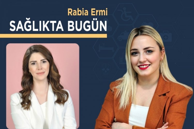 Sağlıkta Bug&uuml;n (Nev FSM Hastanesi Psikolog Semanur Aslan)