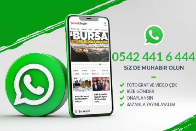 Fahri muhabirler, Bursa i&ccedil;in g&ouml;reve... G&ouml;nderin, yayınlayalım: Whatsapp haber ihbar hattı: 0542 441 6 444