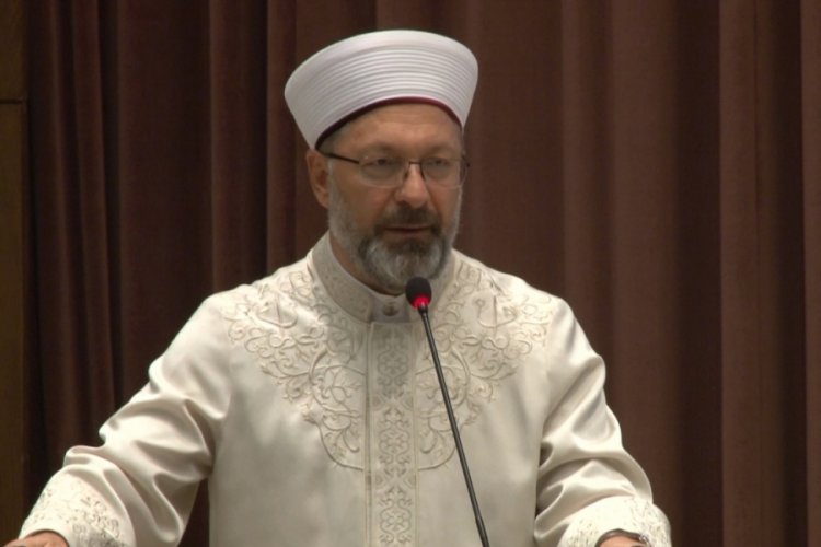 Diyanet İşleri Başkanı Erbaş: Sanat, bizim medeniyet unsurlarımızdan birisidir
