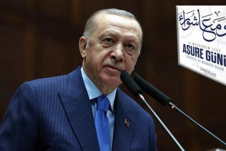 Cumhurbaşkanı Erdoğan'dan Aşure G&uuml;n&uuml; mesajı