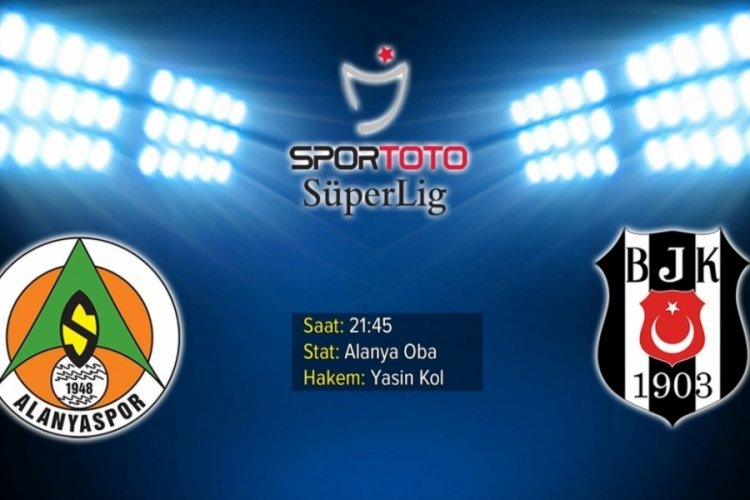 Beşiktaş, Alanyaspor'a konuk oluyor