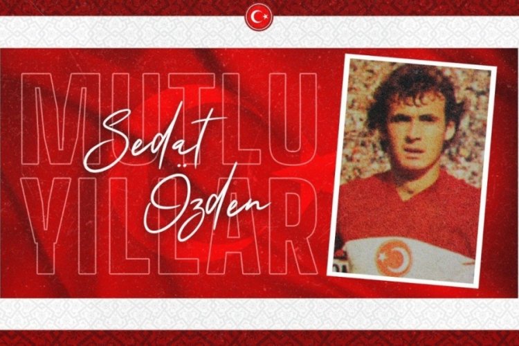 Futbol Federasyonu, Sedat &Ouml;zden'i unutmadı