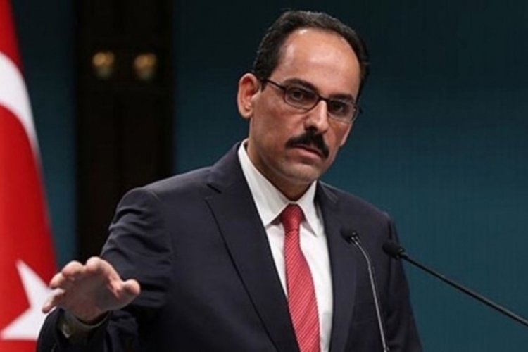 Cumhurbaşkanlığı S&ouml;zc&uuml;s&uuml;: Azerbaycan-Ermenistan sınırındaki &ccedil;atışmalar endişe vericidir
