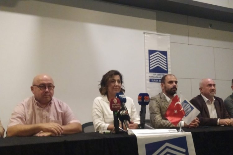Bursa'da Yapı Denetim Kuruluşları: Deprem riskini konuşmamız gerekirken...
