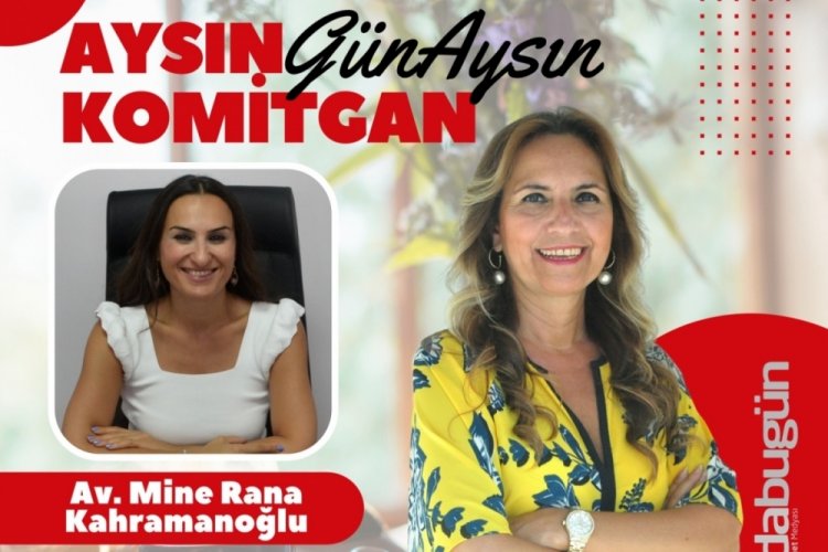 G&uuml;n'Aysın'ın konuğu DEVA Partisi Nil&uuml;fer İl&ccedil;e Başkanı Av. Mine Rana Kahramanoğlu
