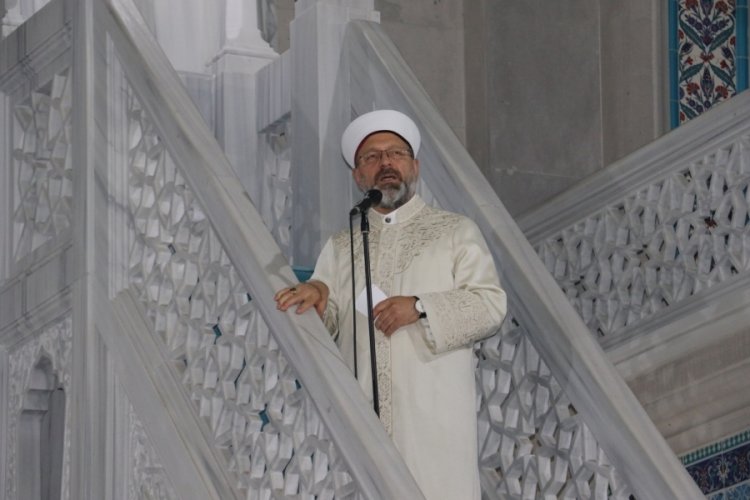Diyanet Başkanı Erbaş: Modern zamanlar iş ve ticaret ahlakını da olumsuz etkiliyor
