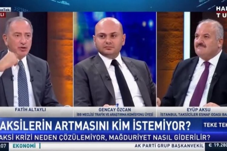 Altaylı "Aylardır taksiye binemedim" diye serzenişte bulundu