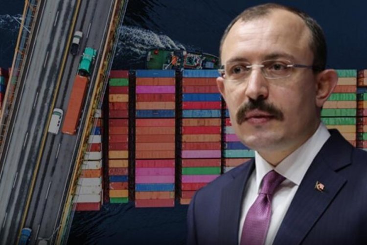 Bakan Muş ihracat rakamlarını a&ccedil;ıkladı
