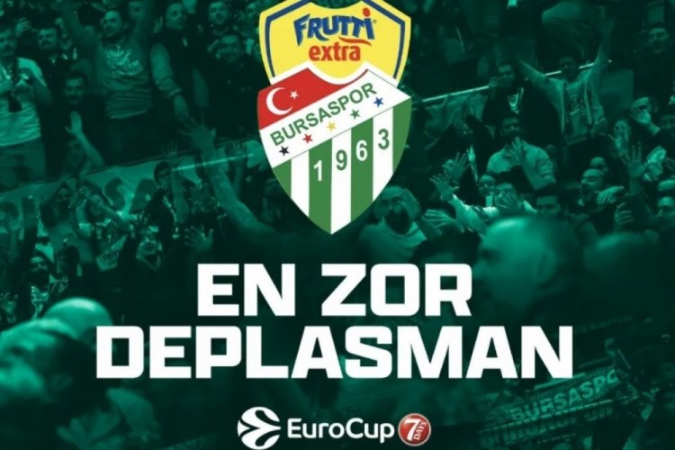 Avrupa'nın en zor deplasmanı Bursaspor