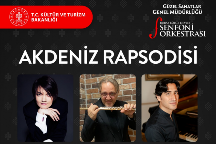 Bursa'da akdeniz rapsodisi konseri