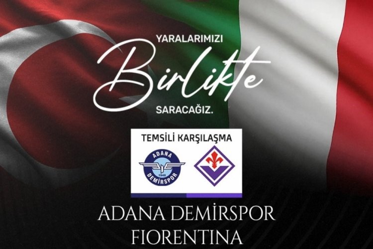 Adana Demirspor, depremzedeler i&ccedil;in temsili ma&ccedil; yapacak