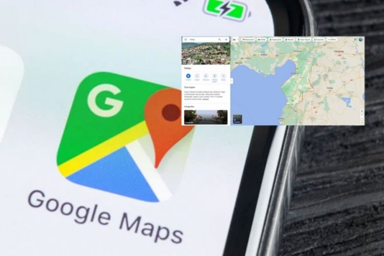 Google'dan Haritalar'la ilgili Hatay a&ccedil;ıklaması
