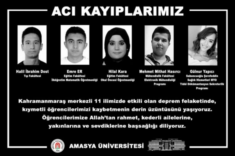 Amasya &Uuml;niversitesi'nin depremde 5 &ouml;ğrencisi yaşamını yitirdi